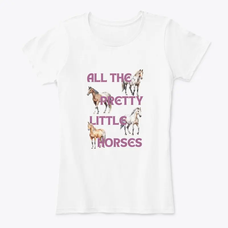 All the Pretty Little Horses